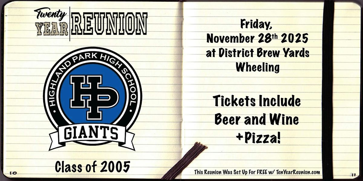 Highland Park High School Class of 2005: Twenty Year Reunion