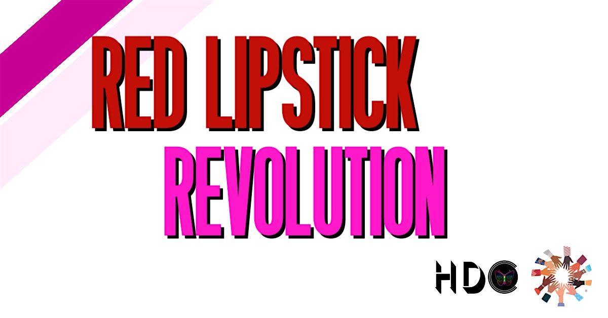 Red Lipstick Revolution: Dance Fundraiser