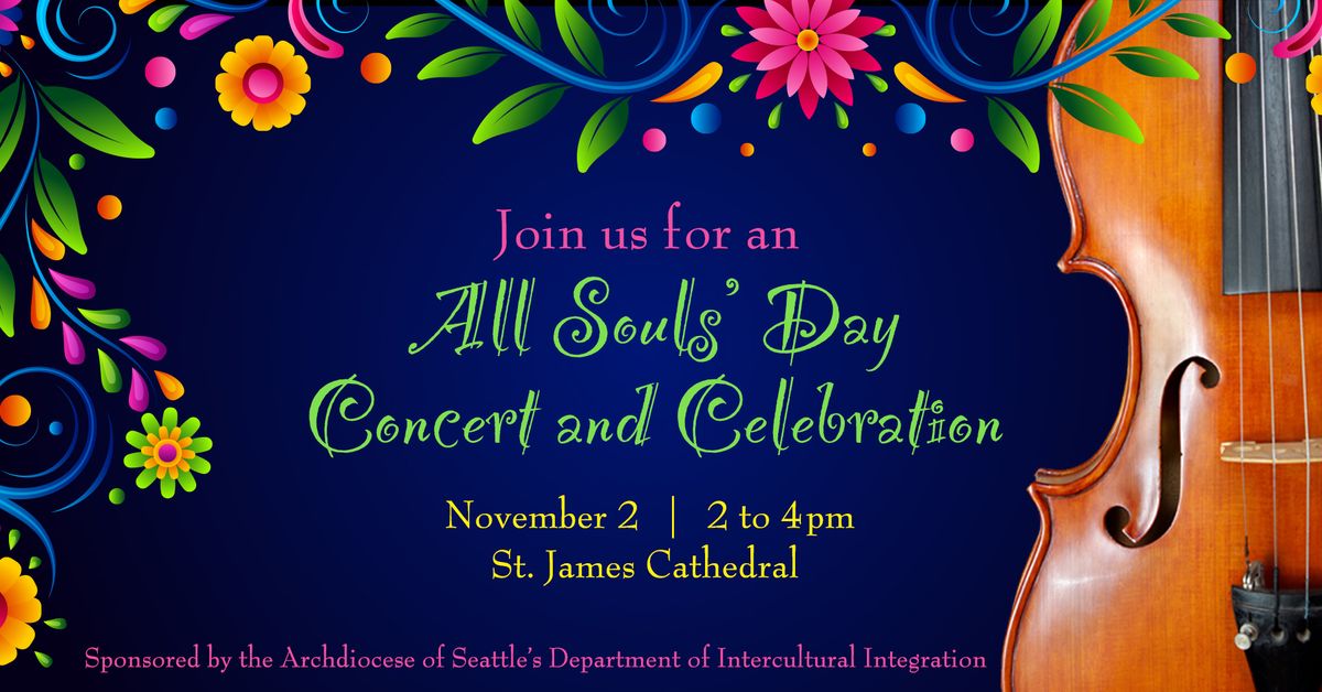 Concert in Celebration of All Souls Day 