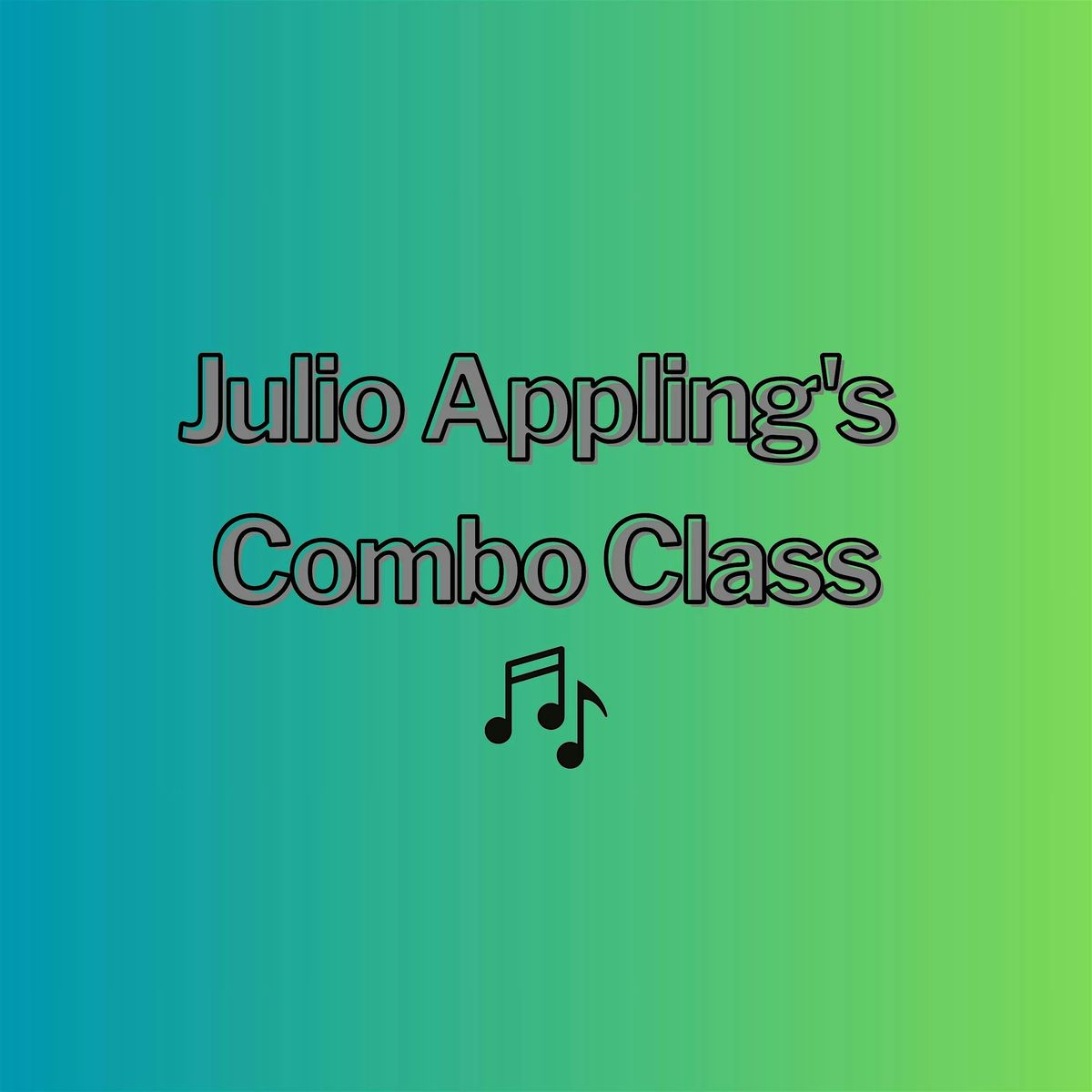 Julio Appling's Combo Class Registration