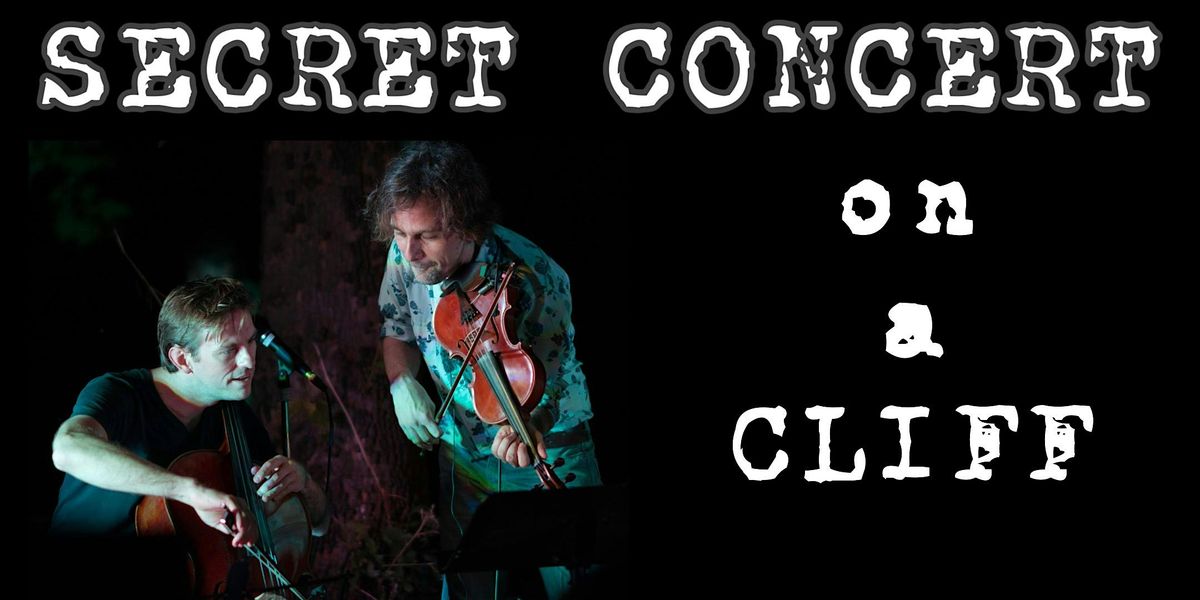 Secret Classical Music Concert on a Cliff with Award Winning Violinist