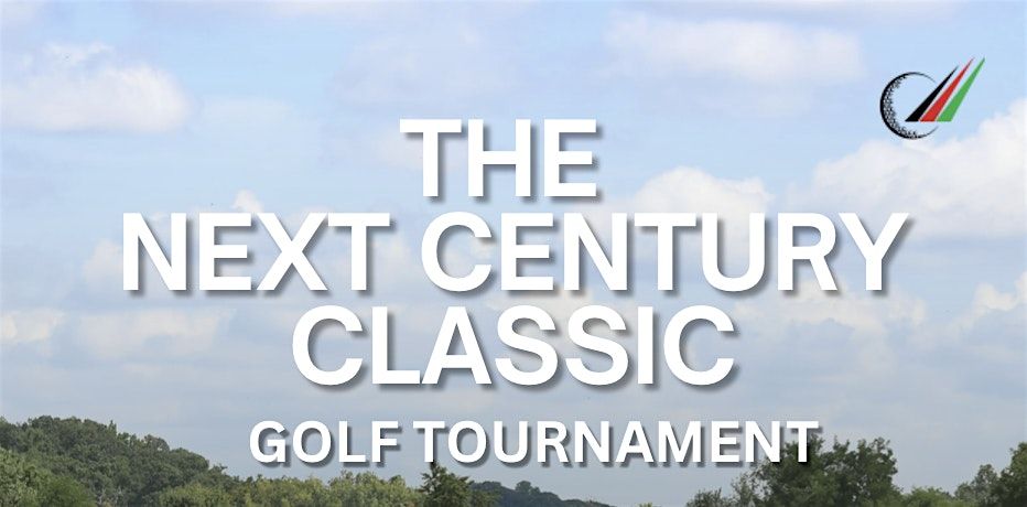 The Next Century Golf Classic