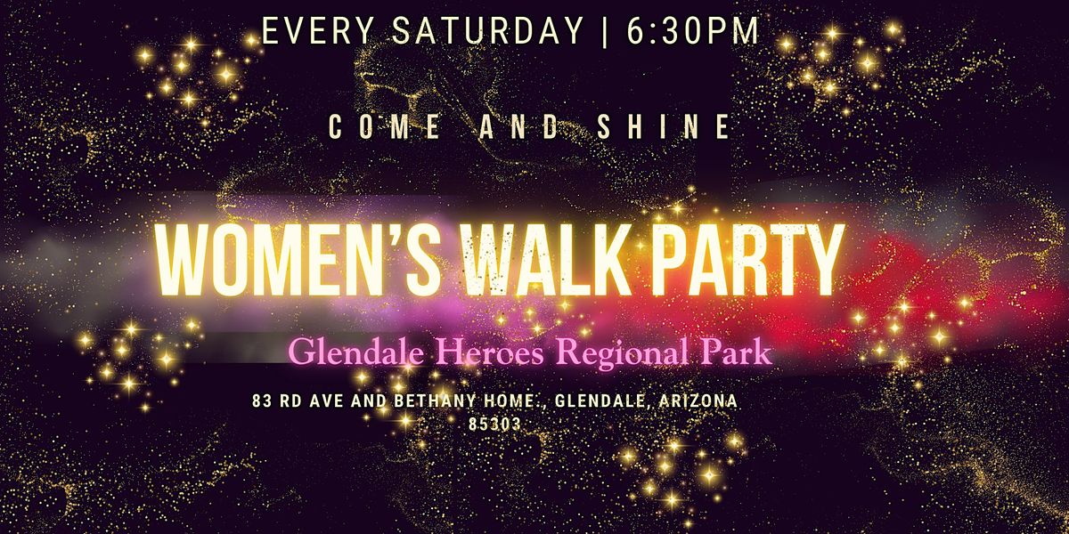 Women's Walk Party