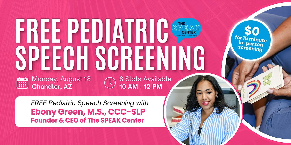 FREE Pediatric Speech Screening