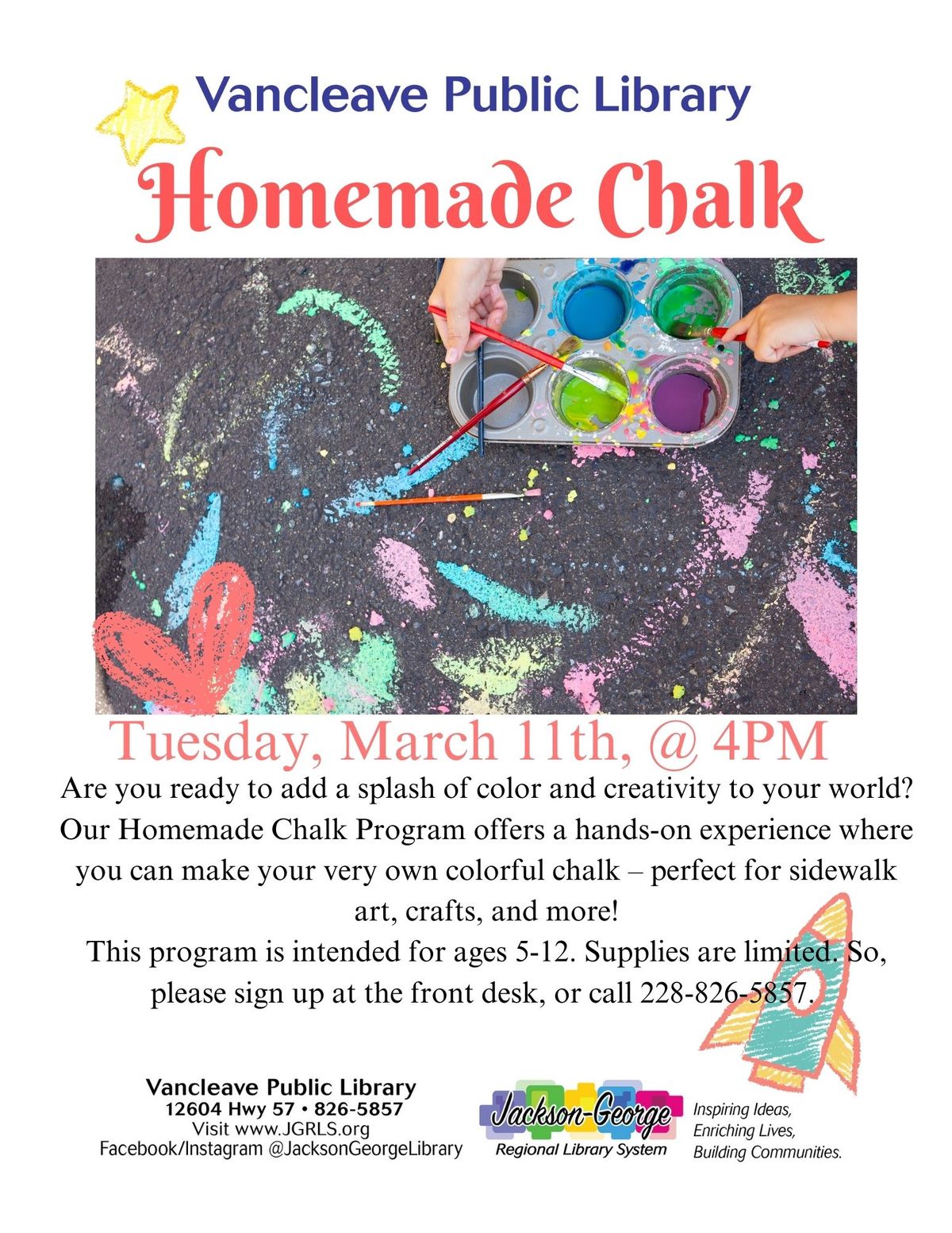 \ud83c\udf08\u2728 Homemade Chalk Program at Vancleave Public Library! \u2728\ud83c\udf08