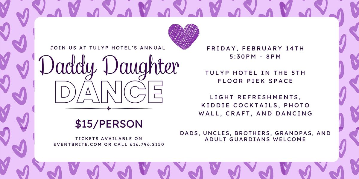 Tulyp Hotels Annual Daddy Daughter Dance