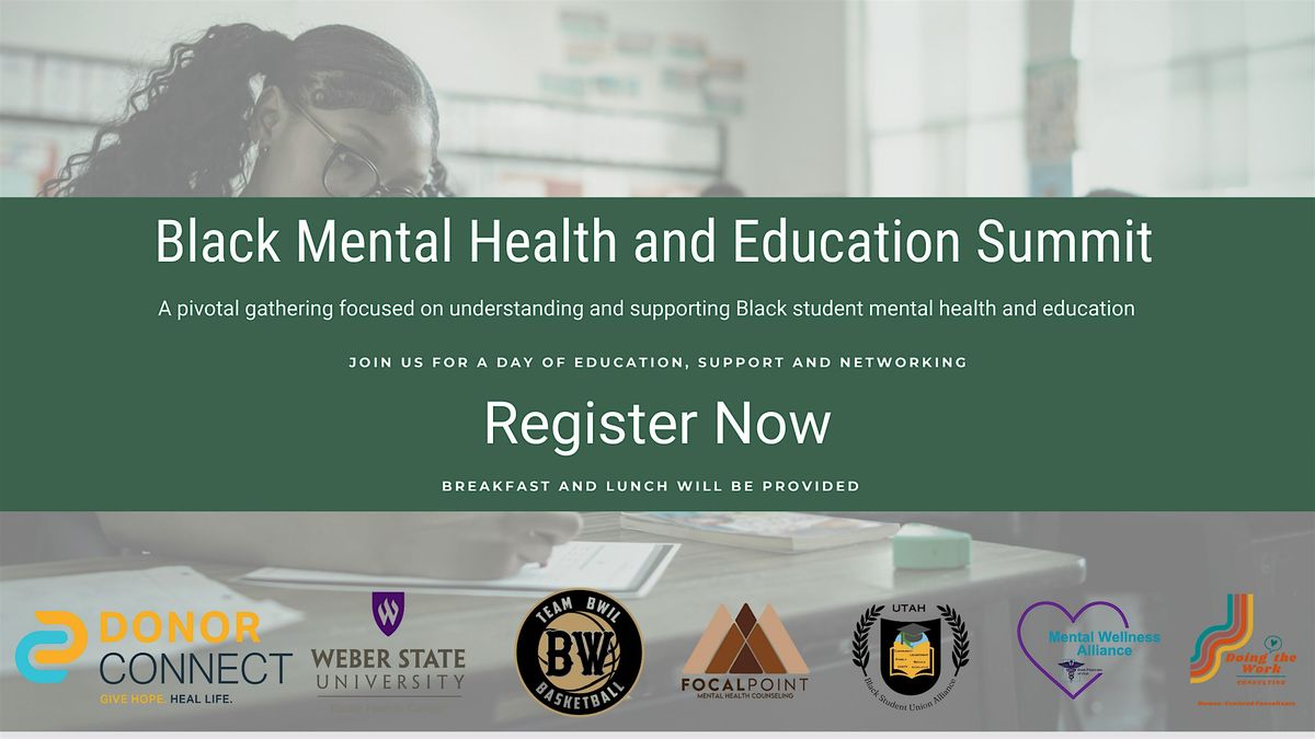 Black Mental Health and Education Summit