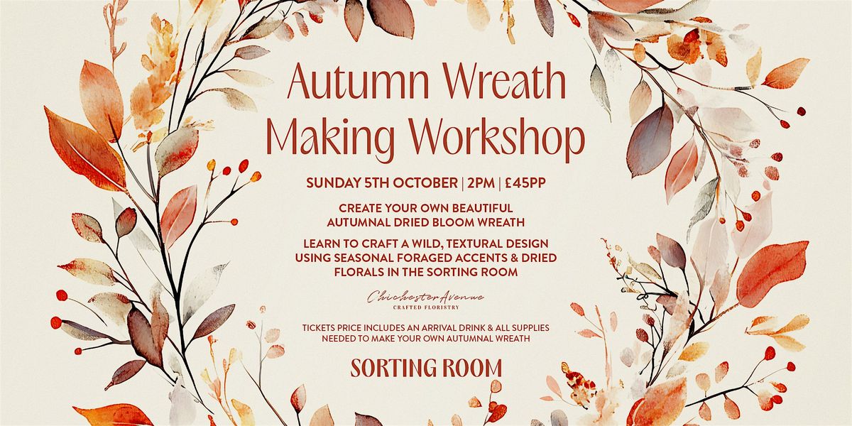 Autumn Wreath Making Workshop
