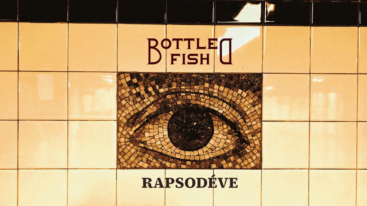 Bottled Fish + Rapsod\u00e9ve | \u010c\u00edt\u00e1rna Unijazz