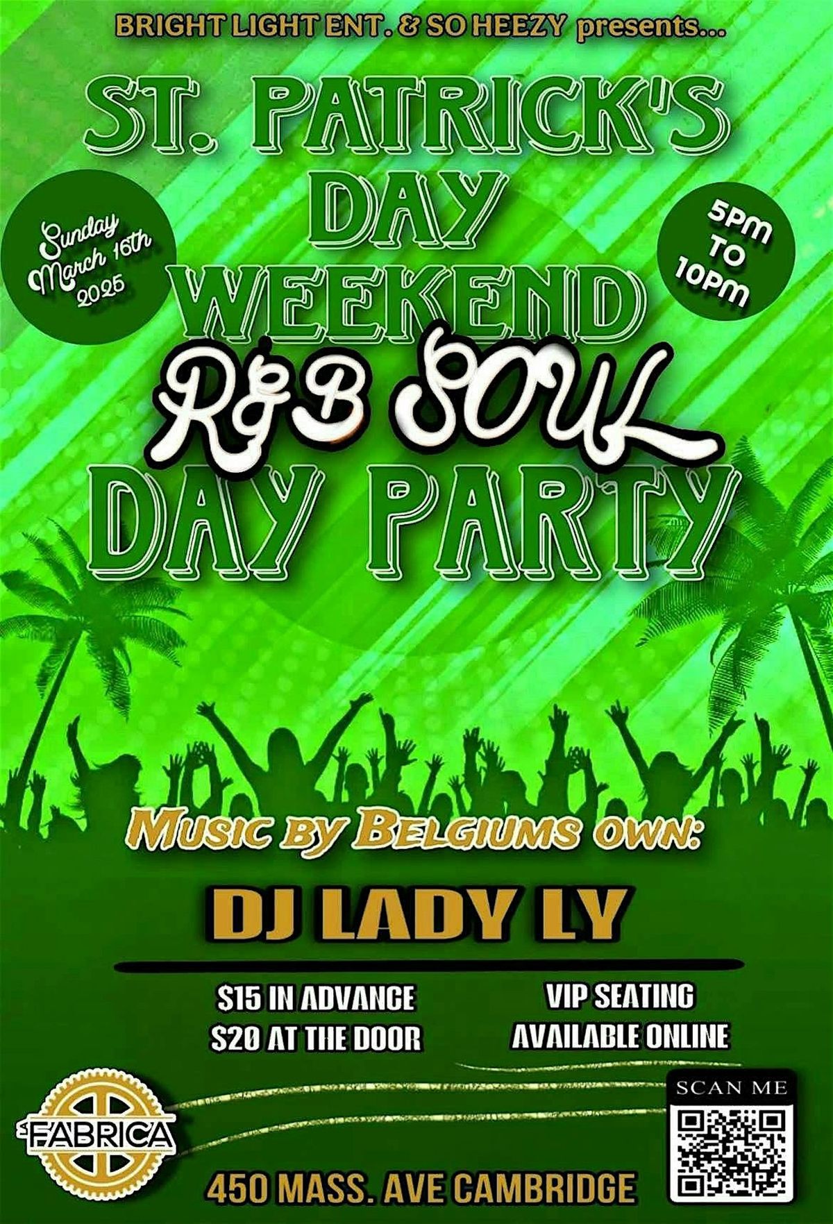 Saint Patrick's Day Weekend R&B SOUL Party