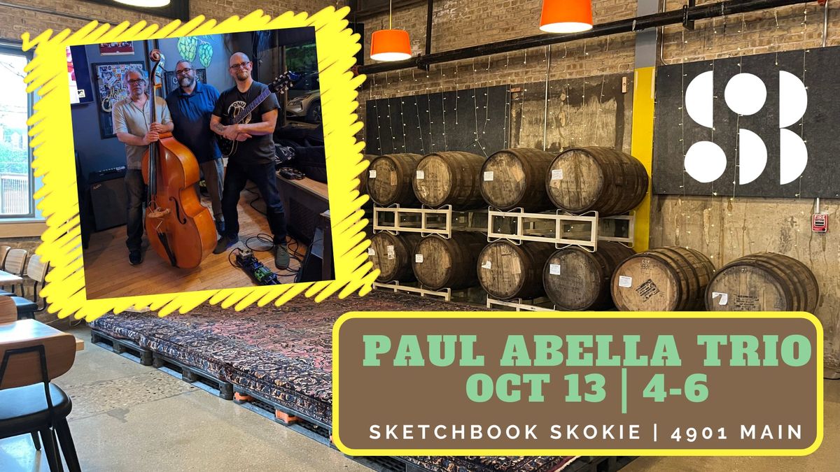 Live @ Sketchbook w\/ The Paul Abella Trio