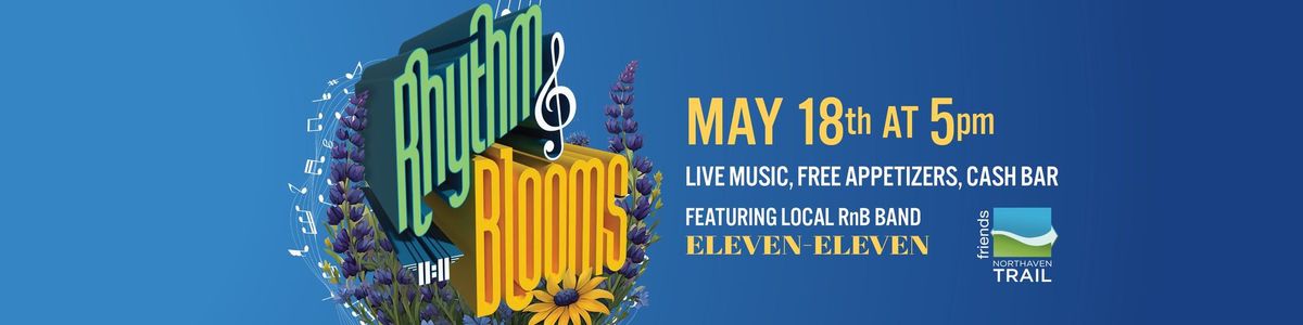 Rhythm & Blooms - a Trail Fundraiser