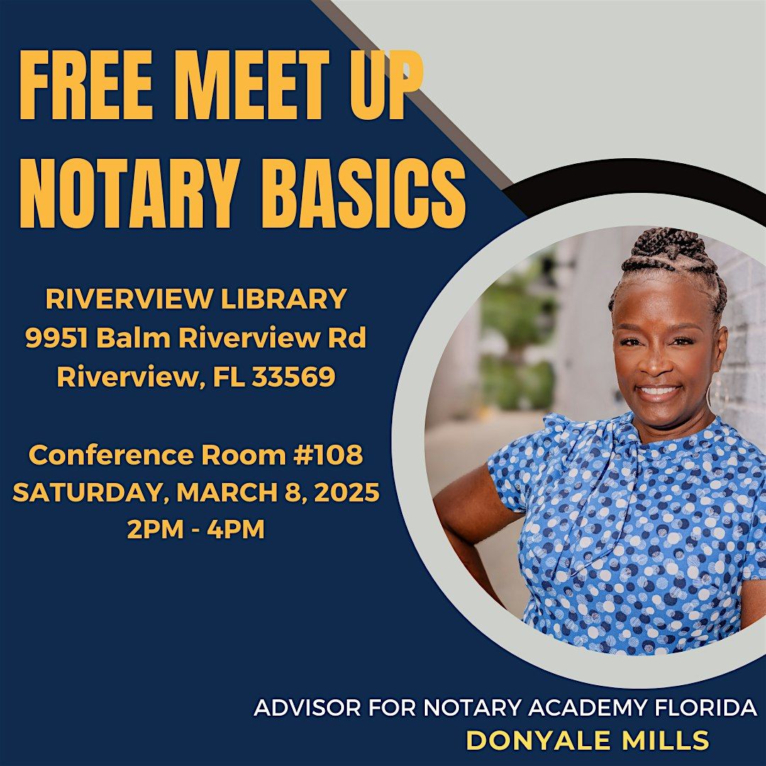 FREE NOTARY MEET UP - NOTARY BASICS