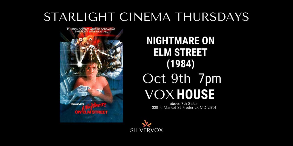 Starlight Cinema: Nightmare On Elm Street