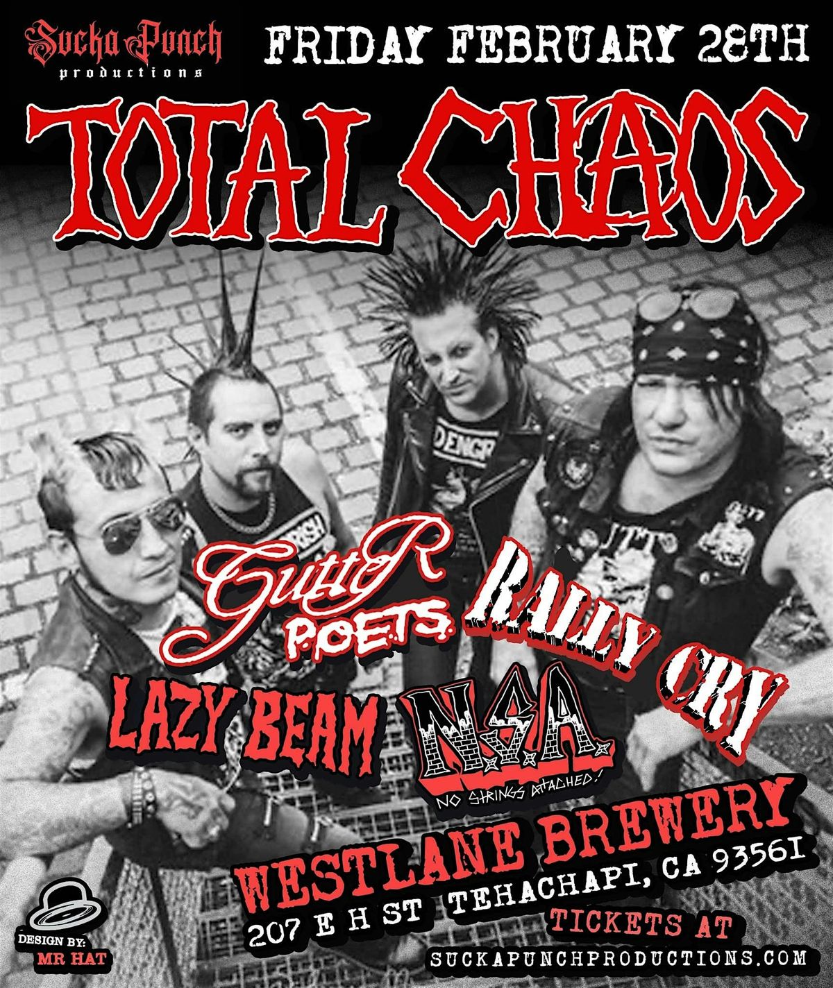 TOTAL CHAOS WITH GUTTER POETS RALLY CRY LAZY BEAM AND NSA FEB 28TH