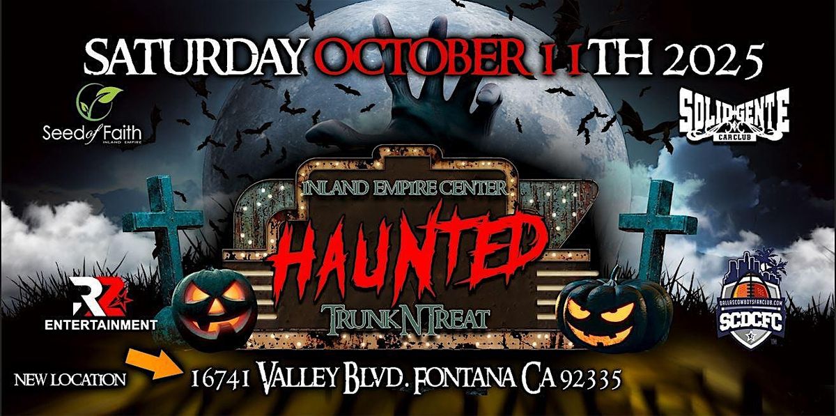 Welcome to the Inland Empire Center Haunted Trunk N Treat in Fontana!