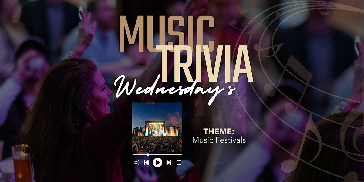 Music Trivia Night - Music Festival Headliners