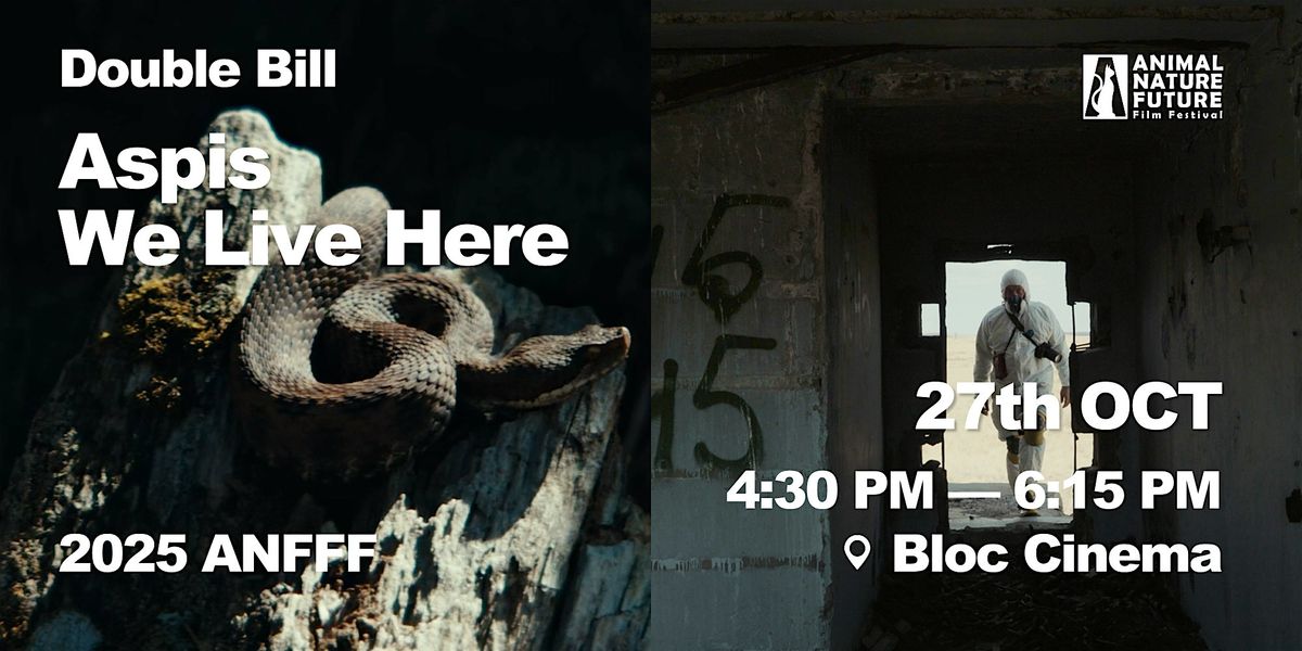 Double Bill: Aspis + We Live Here