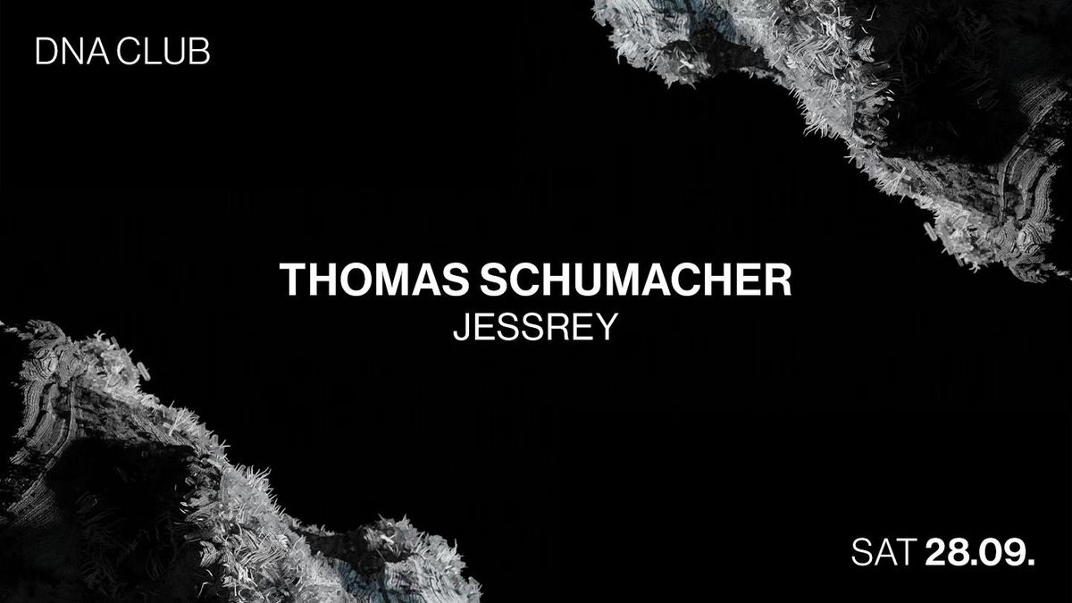 DNA w\/ THOMAS SCHUMACHER