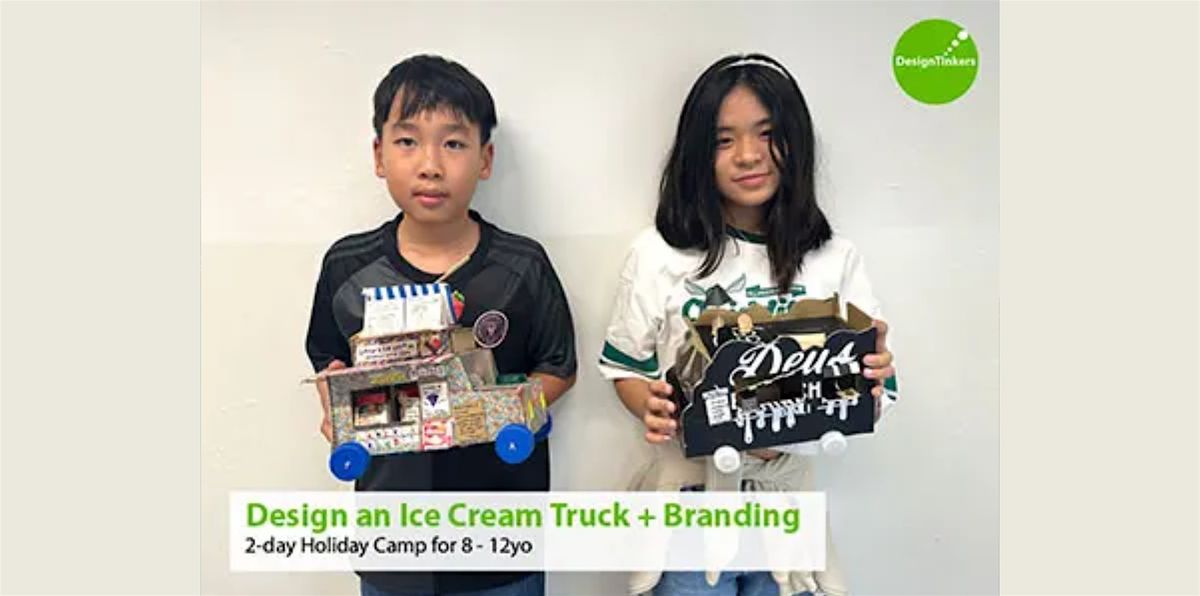 Design an Ice Cream Truck + Branding: 2-day Camp (Dec)