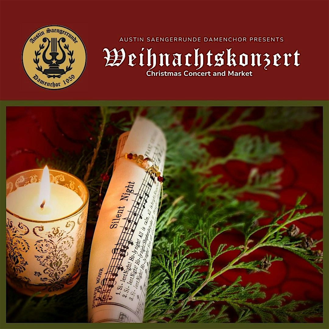 Saengerrunde Weihnachtskonzert (Christmas Concert and Market)