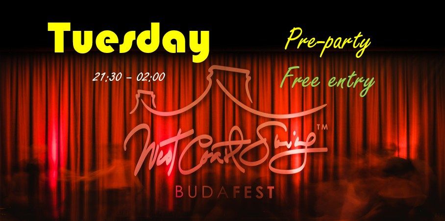 BudaFest WCS Pre-Party Tuesday