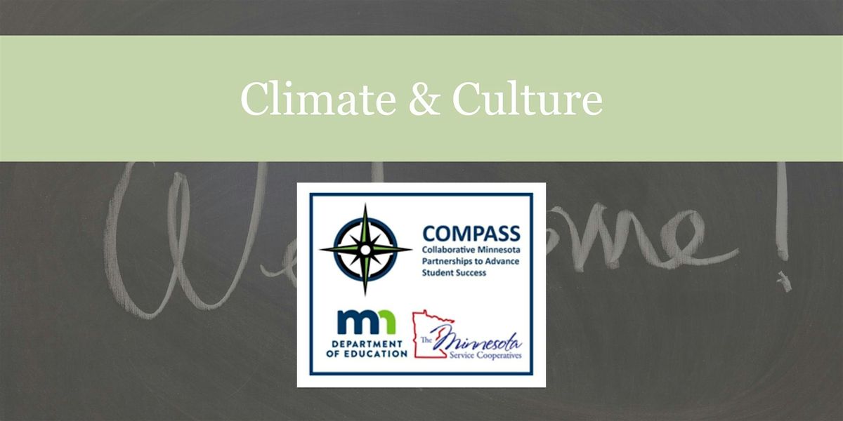 COMPASS Culture and Climate Community of Practice (Virtual)