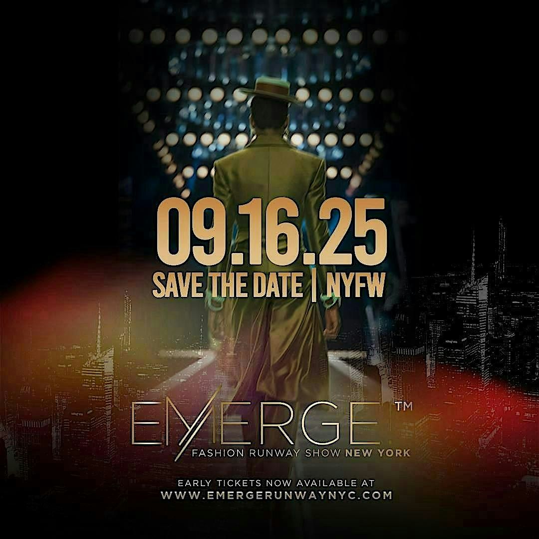 Emerge! Fashion Runway Show & Awards New York Fashion Week