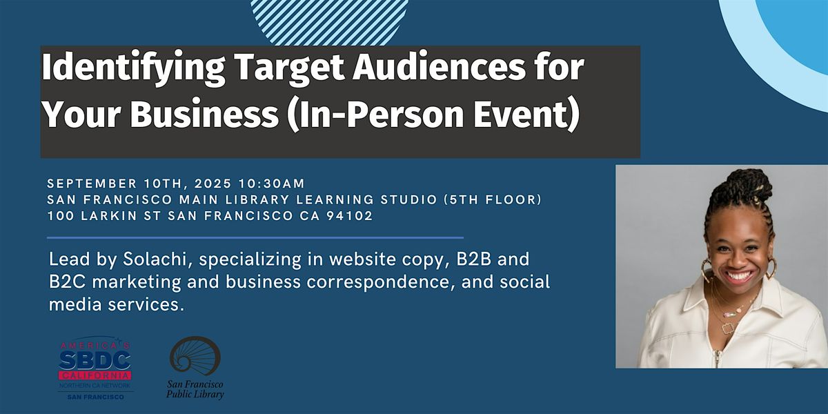 Identifying Target Audiences for Your Business (In-person event)