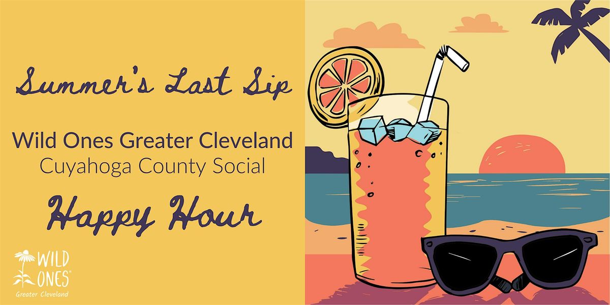 Summer's Last Sip - A Wild Ones Greater Cleveland Social