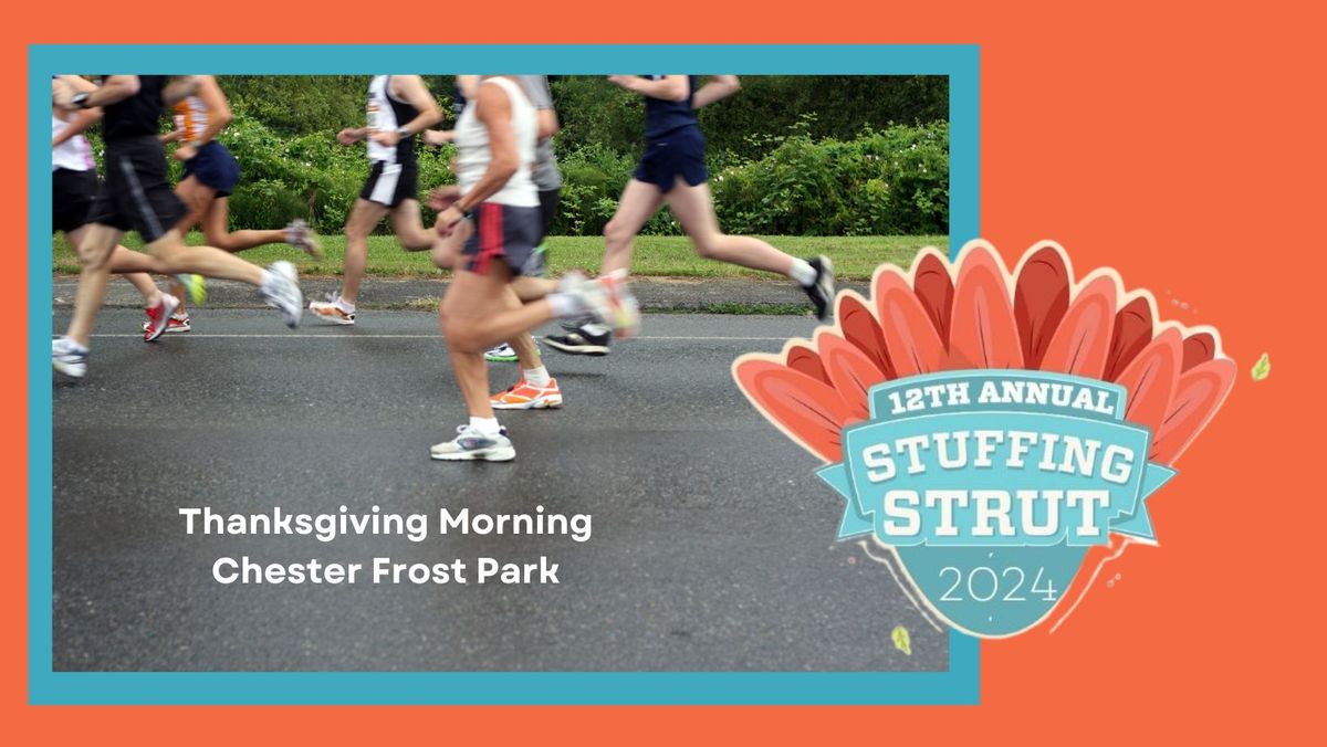 12th Annual Stuffing Strut