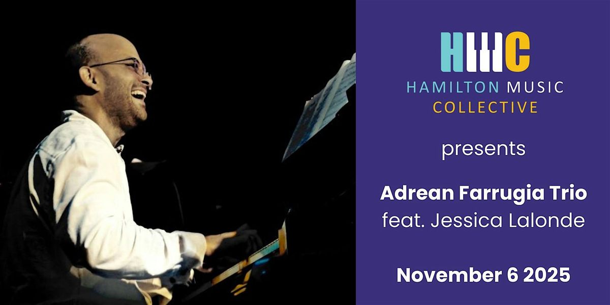 HMC Presents: Adrean Farrugia Trio feat. Jessica Lalonde