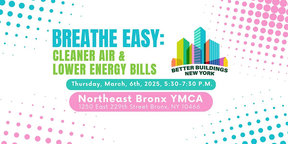 Breathe Easy workshop- Cleaner Air & Lower Energy Bills!