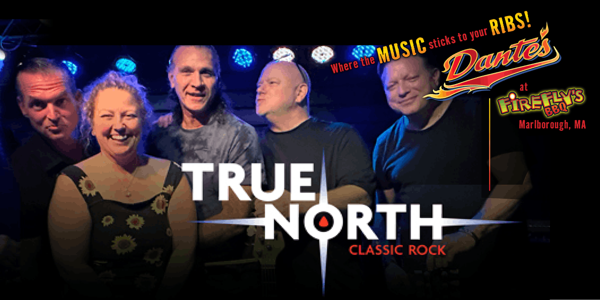 True North in Dante's at Firefly's BBQ