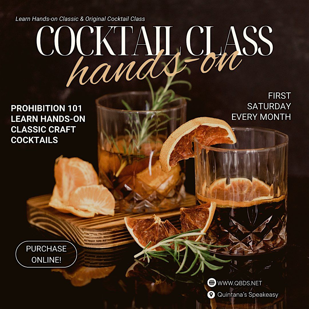 Prohibition 101 - Learn Hands-on Classic Craft Cocktails