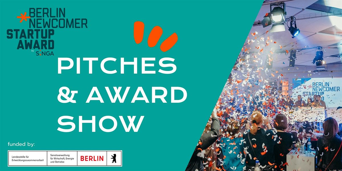 Live Pitches and Award Show - Berlin Newcomer Startup Award 2024