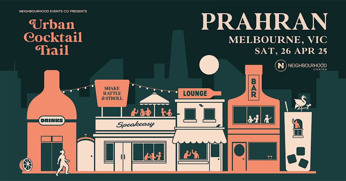 Urban Cocktail Trail | Prahran (VIC)