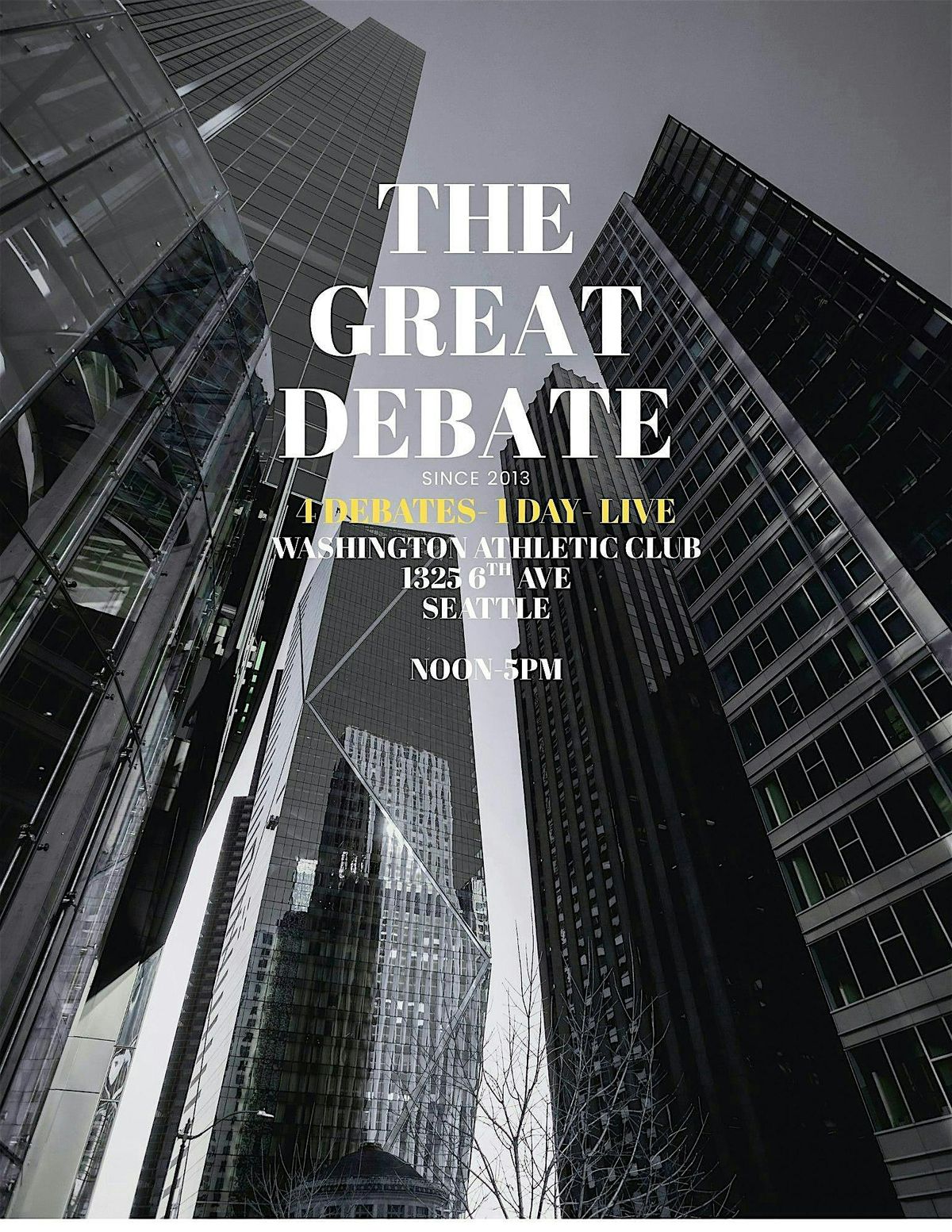 THE GREAT DEBATE-SEATTLE