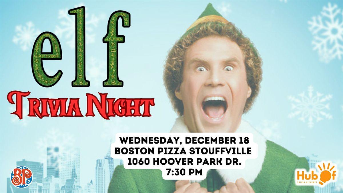 ELF Trivia Night - Boston Pizza (Stouffville)