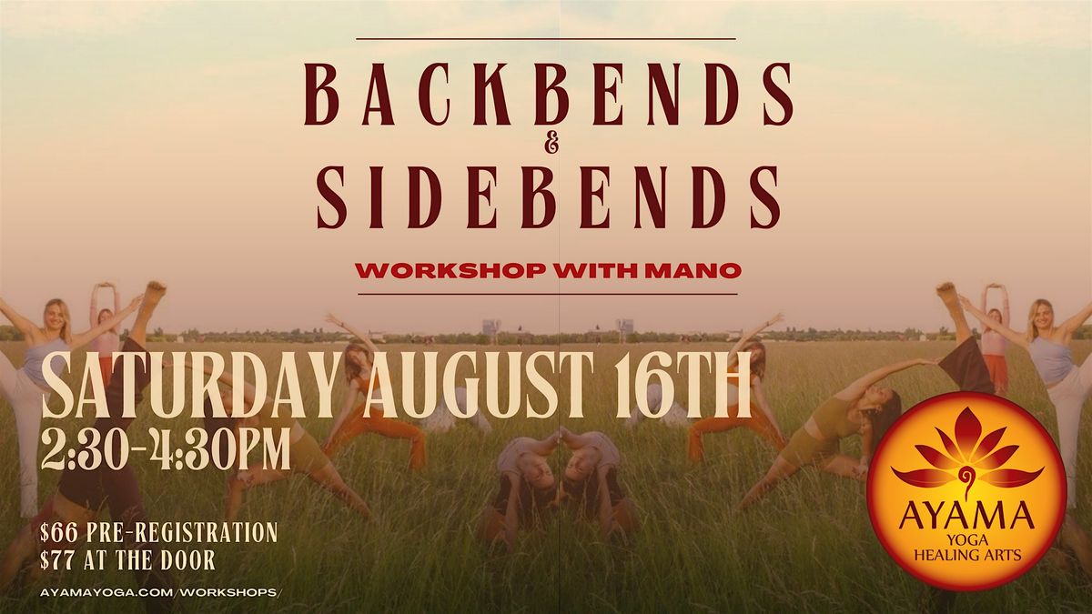 Side Bends and Backbends with Mano