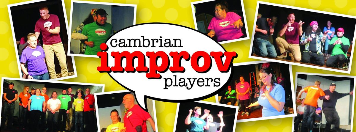 Friday October 10th Improv at Cambrian Players