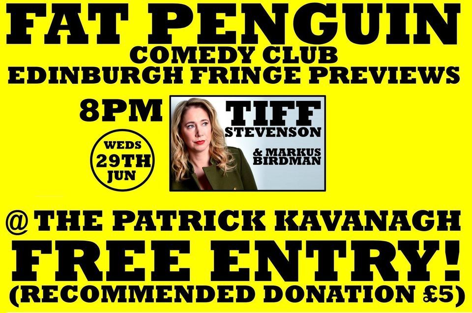 TIFF STEVENSON & MARKUS BIRDMAN (Edinburgh Fringe Previews)