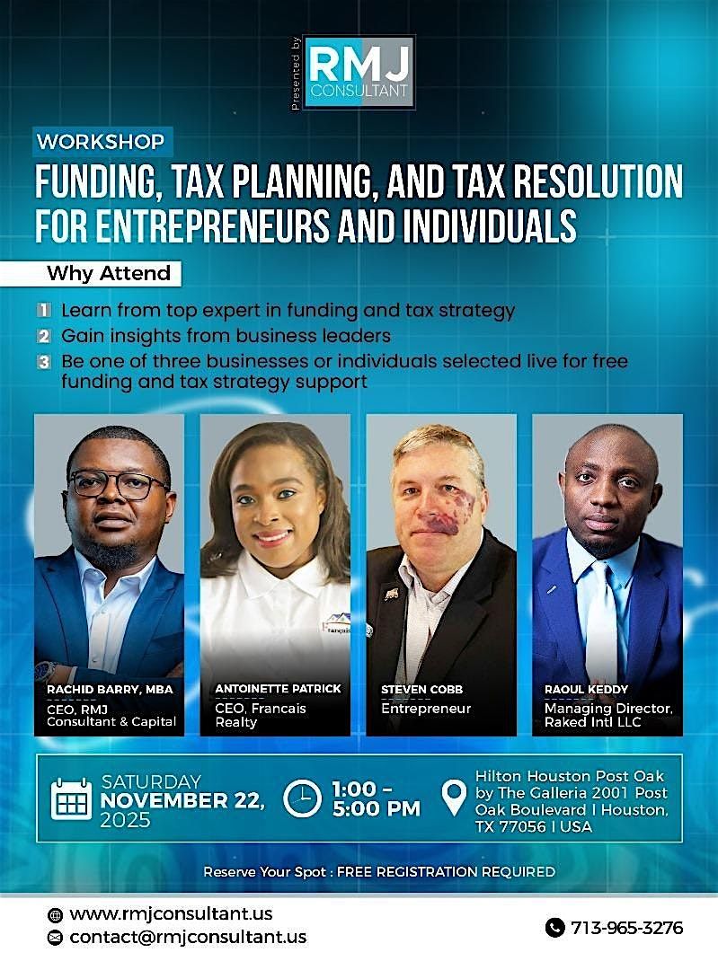 WORKSHOP: FUNDING, TAX PLANNING,AND TAX RESOLUTION.