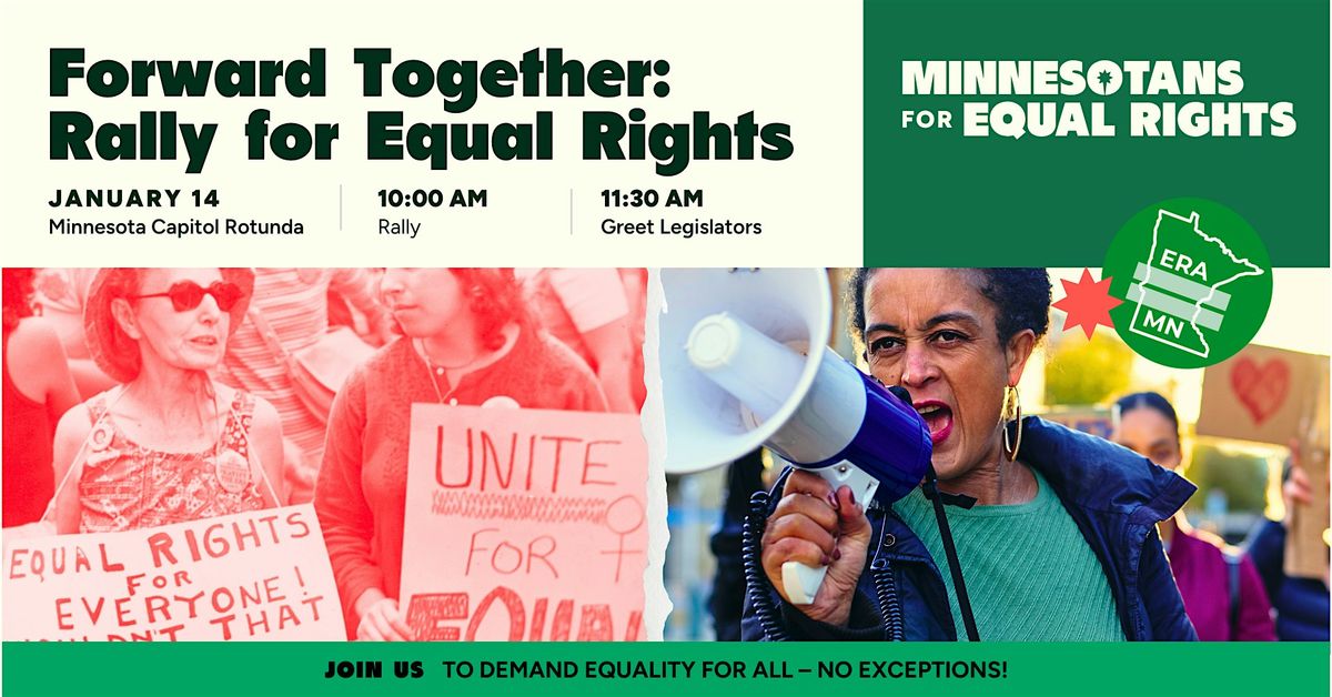 Forward Together : Day 1 for ERA - Rally at the Capitol