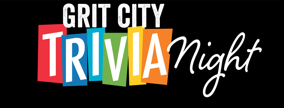 Grit City General Trivia