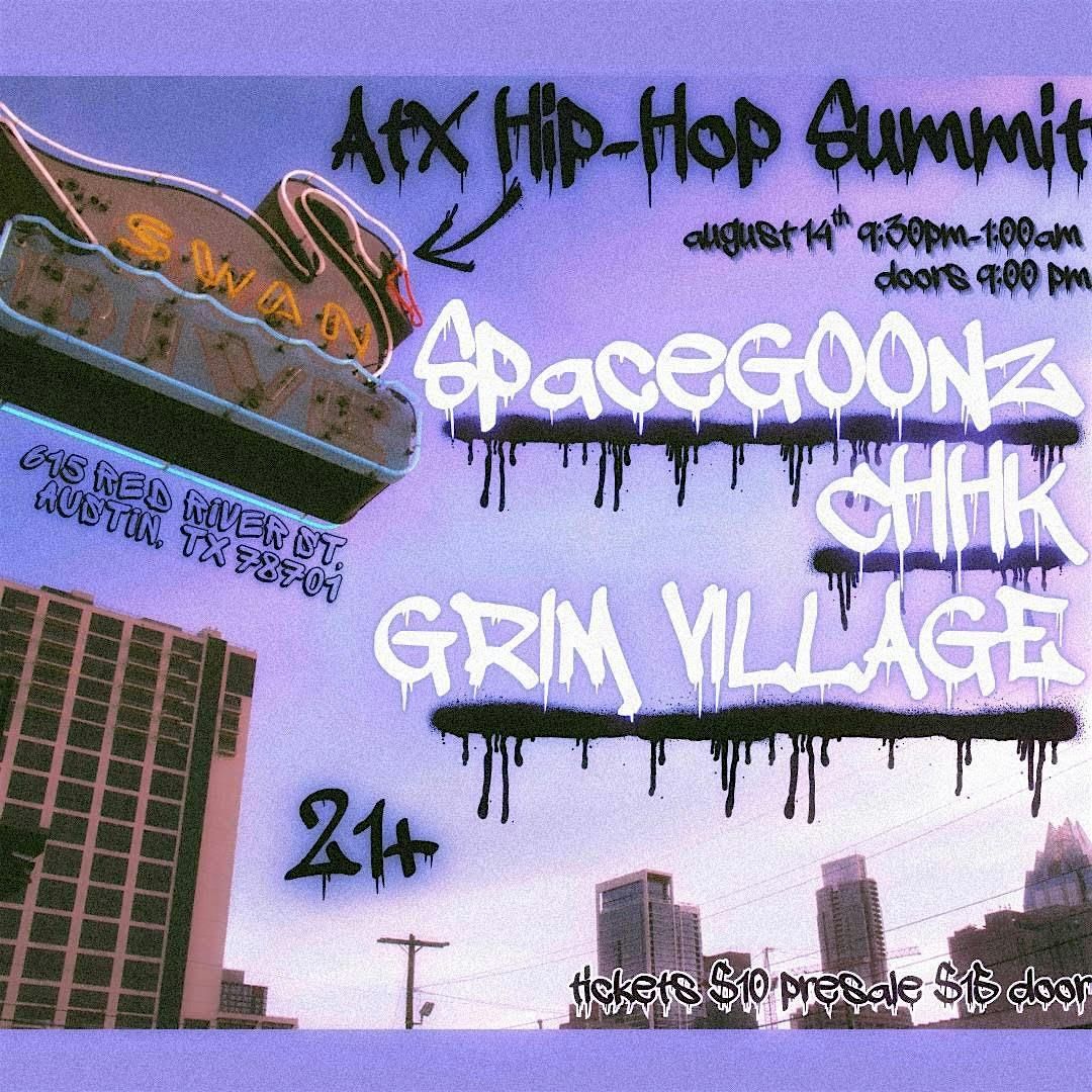 ATX Hip-Hop Summit: Space Goonz with Grim Village and CHHK