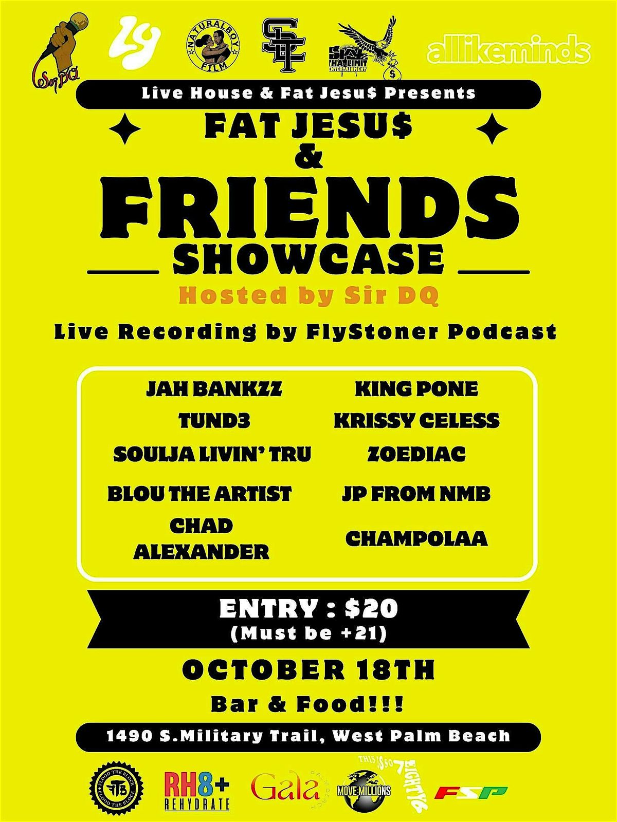 Fat Jesu$ & Friends Showcase