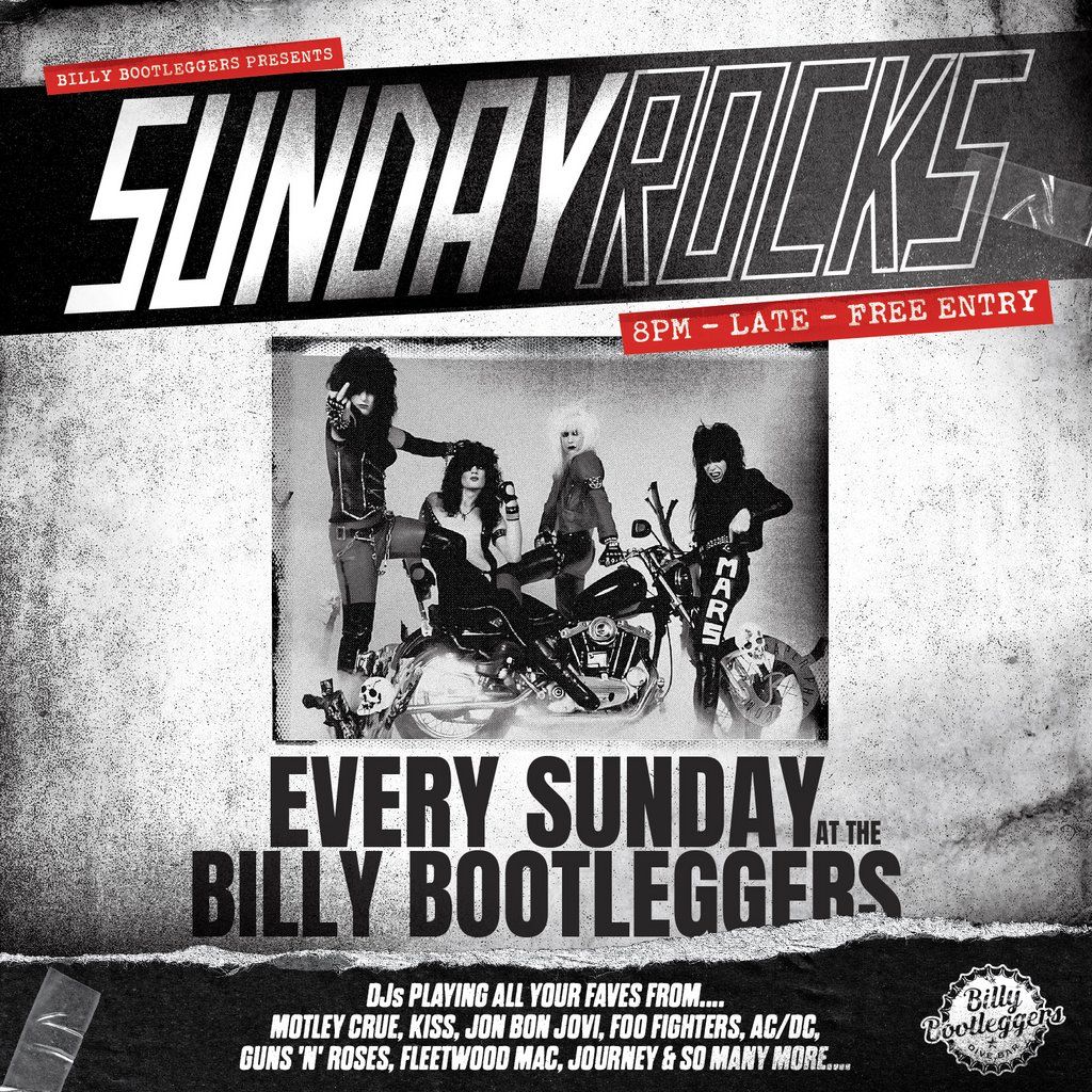 Sunday Rocks - EVERY SUNDAY @ BILLY'S