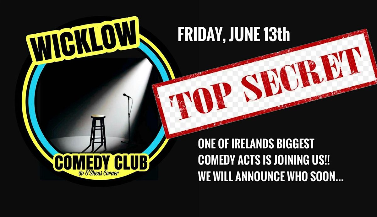 Stand-Up Comedy @ O'Sheas Corner, Wicklow