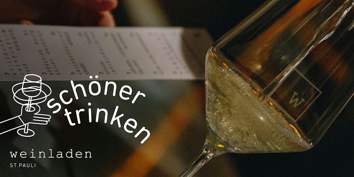 SCH\u00d6NER TRINKEN \u2013 SCHLUCK F\u00dcR SCHLUCK SCHLAUER